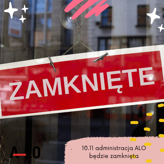 10.11 administracja ALO będzie nieczynna